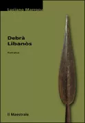 Copertina libro <b>Debrà Libanòs<br></b>(titolo originale o altro titolo: <i>Debra Libanos</i>)