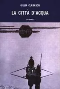 Copertina libro <b>La citta d'acqua</b>
