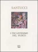 Copertina libro <b>L'incantesimo del fuoco</b>