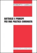 Copertina libro <b>Battaglie e principi per una politica comunista</b>