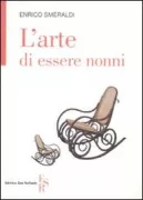Copertina libro <b>L'arte di essere nonni</b>