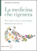 Copertina libro <b>La medicina che rigenera</b>