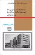 Copertina libro <b>La Casa dello studente di Genova</b>