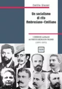 Copertina libro <b>Un socialismo di rito ambrosiano-emiliano</b>