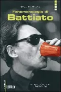 Copertina libro <b>Fenomenologia di Battiato</b>