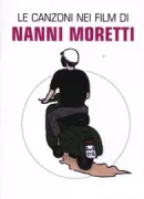 Copertina libro <b>Le canzoni nei film di Nanni Moretti</b>
