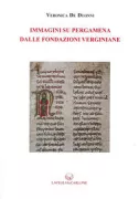 Copertina libro <b>Immagini su pergamena dalle fondazioni verginiane</b>