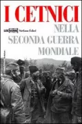 Copertina libro <b>I cetnici nella seconda guerra mondiale</b>