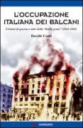 Copertina libro <b>L'occupazione italiana dei Balcani<br></b>(titolo originale o altro titolo: <i>Loccupazione italiana dei balcani</i>)
