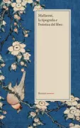 Copertina libro <b>Mallarmé, la tipografia e l'estetica del libro<br></b>(titolo originale o altro titolo: <i>Quant au livre</i>)