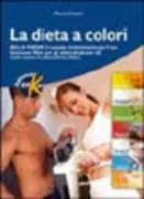 Copertina libro <b>La dieta a colori</b>