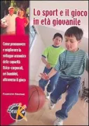 Copertina libro <b>Lo sport e il gioco in eta giovanile</b>