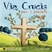 Copertina libro <b>Via Crucis per i piccoli</b>