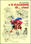 Copertina libro <b>SK Sandrik e il galeone di ...vino!</b>