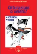 Copertina libro <b>Otturazioni o veleni?</b>
