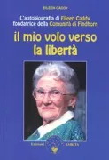 Copertina libro <b>Il mio volo verso la libertà<br></b>(titolo originale o altro titolo: <i>Flight into freedom</i>)