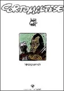 Copertina libro <b>Corto Maltese. Leopardi<br></b>(titolo originale o altro titolo: <i>Rufiji Kamarad, les hommes-léopards</i>)