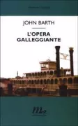 Copertina libro <b>L'opera galleggiante<br></b>(titolo originale o altro titolo: <i>The floating opera</i>)
