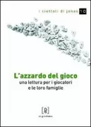 Copertina libro <b>L'azzardo del gioco</b>