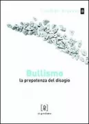 Copertina libro <b>Bullismo</b>