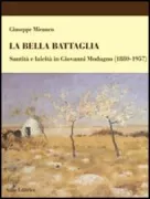 Copertina libro <b>La bella battaglia</b>