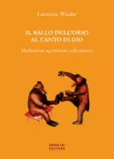 Copertina libro <b>Il ballo dell'orso al canto di Dio</b>