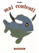 Copertina libro <b>Mai contenti</b>