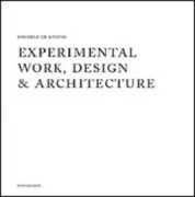Copertina libro <b>Experimental work, design & architecture</b>