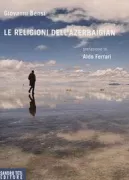 Copertina libro <b>Le religioni dell'Azerbaigian</b>