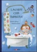 Copertina libro <b>Lavarsi che impresa!</b>
