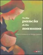 Copertina libro <b>Nella pancia della mamma<br></b>(titolo originale o altro titolo: <i>Het meisje dat terug in mama's buik wilde</i>)