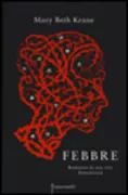Copertina libro <b>Febbre<br></b>(titolo originale o altro titolo: <i>Fever</i>)