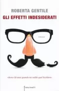 Copertina libro <b>Gli effetti indesiderati</b>