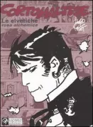Copertina libro <b>Corto Maltese. Le elvetiche, rosa alchemica<br></b>(titolo originale o altro titolo: <i>Le elvetiche: Rosa alchemica</i>)
