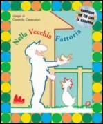 Copertina libro <b>Nella vecchia fattoria</b>