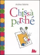 Copertina libro <b>Chissà perché</b>