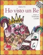 Copertina libro <b>Ho visto un re</b>