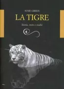 Copertina libro <b>La tigre<br></b>(titolo originale o altro titolo: <i>Tiger</i>)