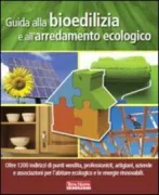 Copertina libro <b>Guida alla bioedilizia e all'arredamento ecologico</b>