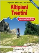 Copertina libro <b>Altipiani trentini in mountain bike</b>