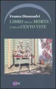 Copertina libro <b>Libro della morte e delle cento vite</b>