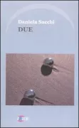 Copertina libro <b>Due</b>