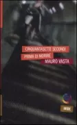 Copertina libro <b>Cinquantasette secondi prima di morire</b>
