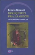 Copertina libro <b>Irrequieti fra la gente</b>