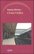 Copertina libro <b>Ciao Vera</b>