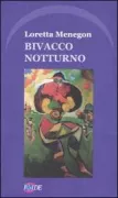 Copertina libro <b>Bivacco notturno</b>