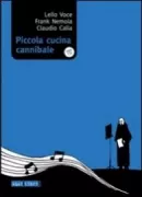 Copertina libro <b>Piccola cucina cannibale</b>