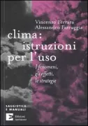 Copertina libro <b>Clima: istruzioni per l'uso</b>