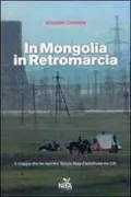 Copertina libro <b>In Mongolia in retromarcia</b>