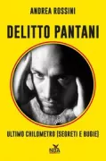 Copertina libro <b>Delitto Pantani</b>